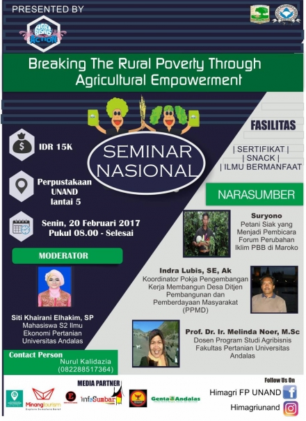 Seminar Nasional &quot;Breaking The Rural Poverty Through Agricultural Empowerment&quot;